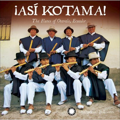 Ecuadorian Music Featured at DC Smithsonian Folklife Festival, July 3-7, 2013